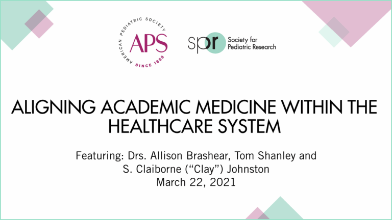 Presentation slide titled “Aligning Academic Medicine Within the Healthcare System” with APS and SPR logos, featuring names of speakers and date March 22, 2021.