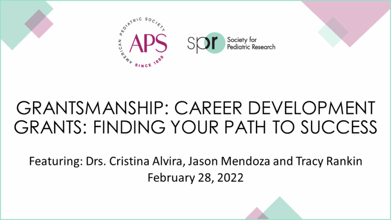 Slide titled 'Grantsmanship: Career Development Grants: Finding Your Path to Success,' featuring Drs. Cristina Alvira, Jason Mendoza, and Tracy Rankin, February 28, 2022. Includes APS and SPR logos