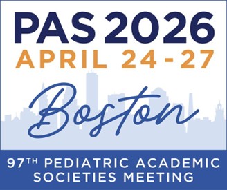 Announcement for the PAS 2026 Pediatric Academic Societies Meeting, scheduled for April 24–27 in Boston. Text at the bottom reads "97th Pediatric Academic Societies Meeting."