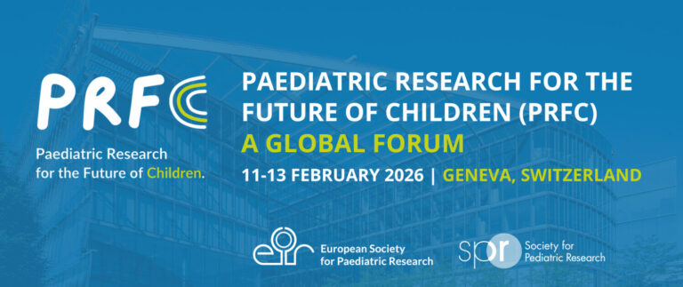 Promotional banner for the Paediatric Research for the Future of Children (PRFC) Global Forum, scheduled for 11–13 February 2026 in Geneva, Switzerland. Includes logos for the European Society for Paediatric Research and the Society for Pediatric Research, with a blue background and building outline.